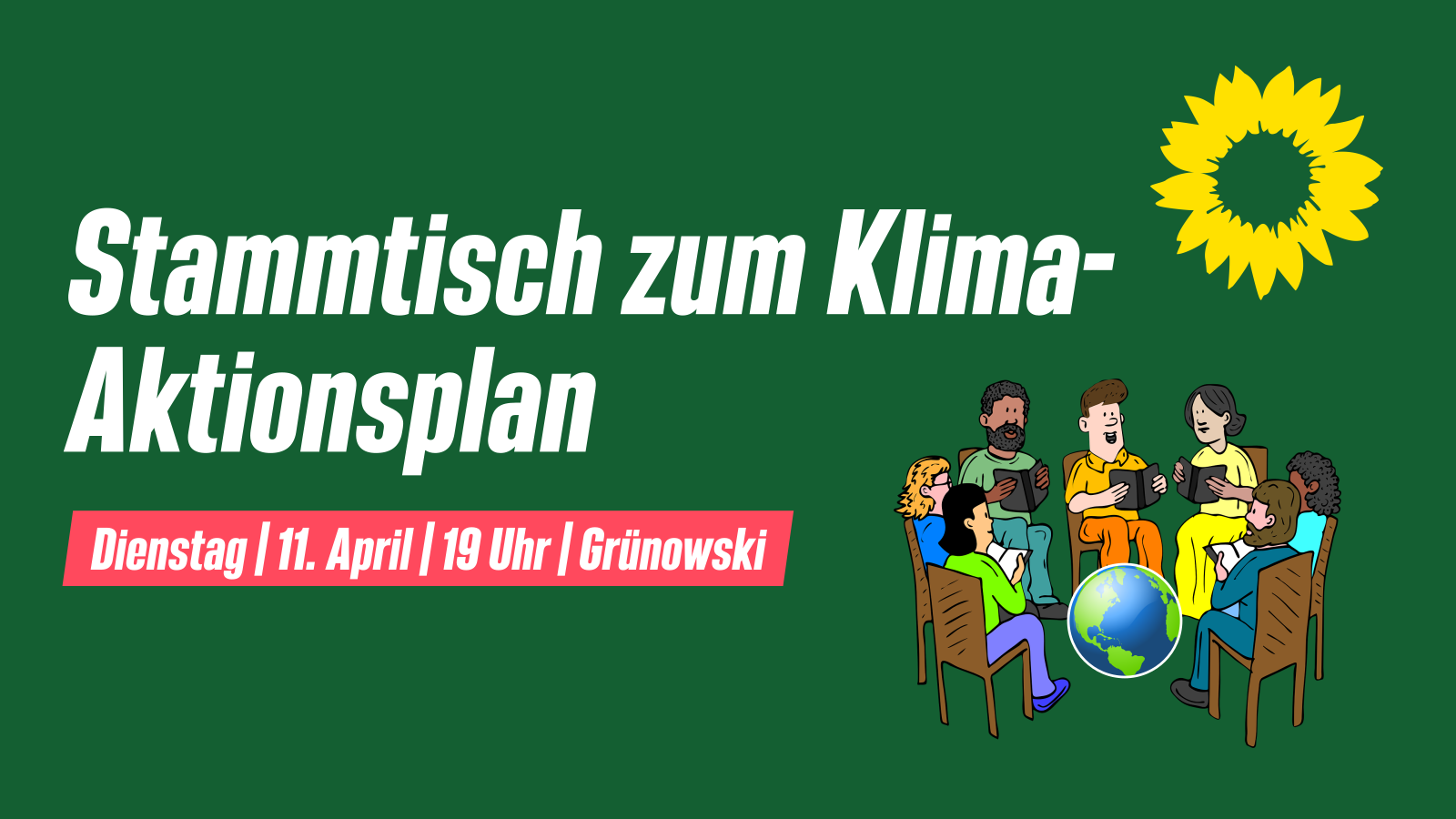 Sharepic mit folgendem Text: "Stammtisch zum Klima-Aktionsplan. Dienstag, den 11. April um 19 Uhr im Grünowski."